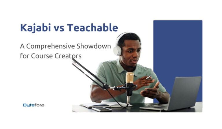 Kajabi vs Teachable: A Comprehensive Showdown for Course Creators – Unveiling the Best Choice