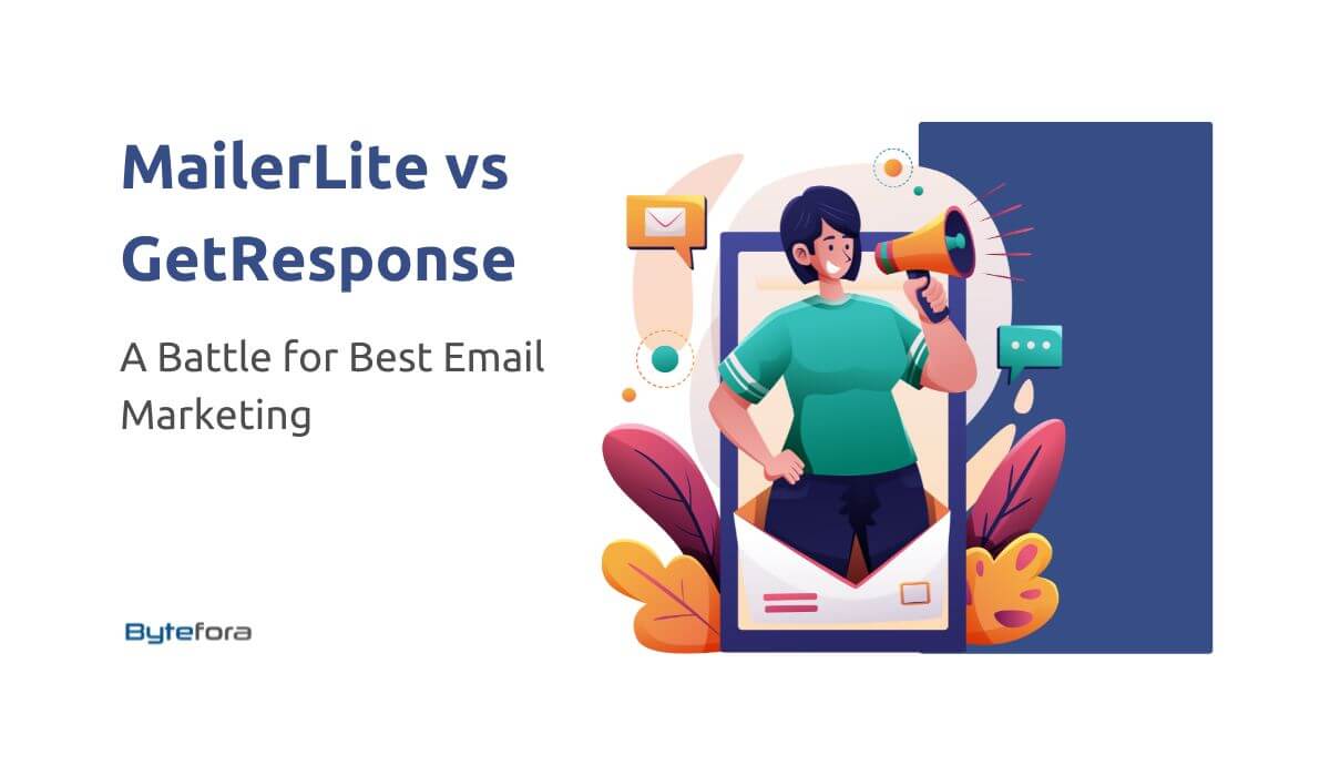 Bytefora: MailerLite vs GetResponse