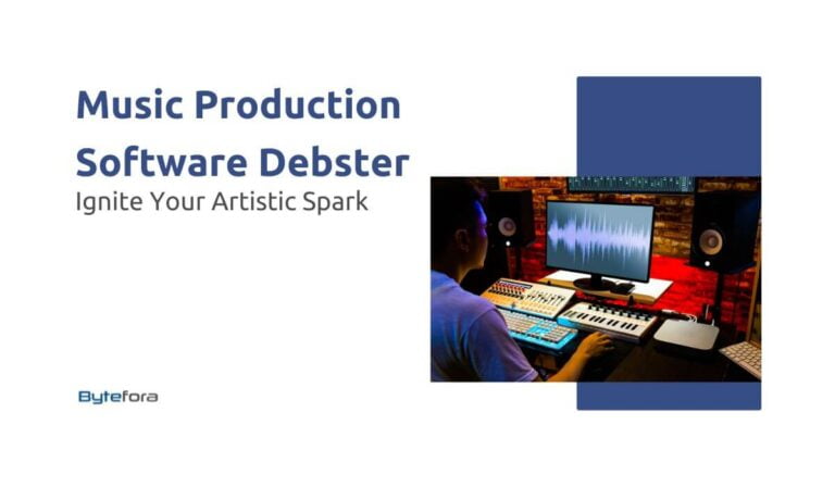 Music Production Software Debster: Ignite Your Artistic Spark