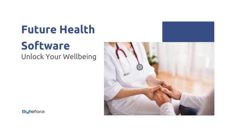 Future Health Software: Unlock Your Wellbeing